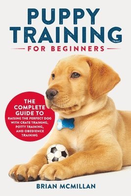 bokomslag Puppy Training for Beginners