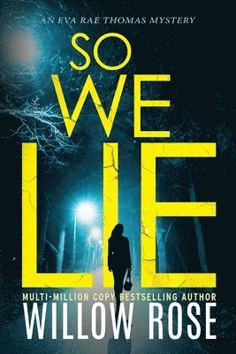bokomslag So We Lie
