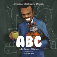 bokomslag Mr. Shipman's Kindergarten Chronicles