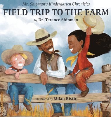 Mr. Shipman's Kindergarten Chronicles Field Trip to the Farm 1