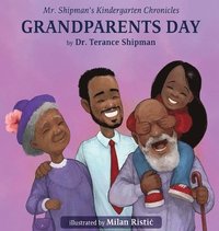 bokomslag Mr. Shipman's Kindergarten Chronicles Grandparents Day