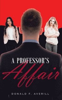 bokomslag A Professor's Affair