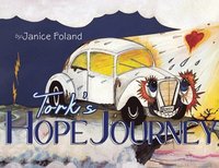 bokomslag Tork's Hope Journey