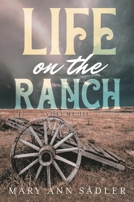 Life on the Ranch 1