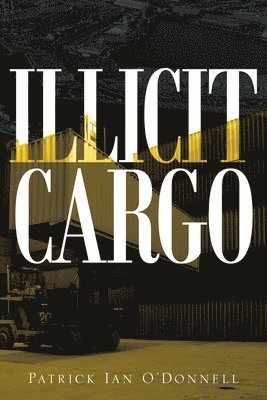 Illicit Cargo 1