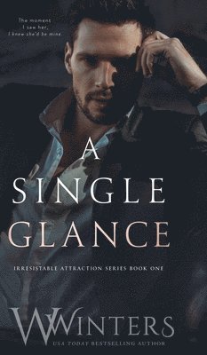 W Winters, Willow Winters - Single Glance, Inbunden