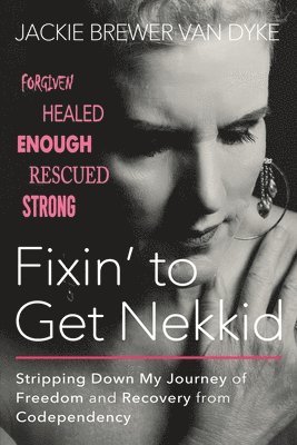 Fixin' to Get Nekkid 1