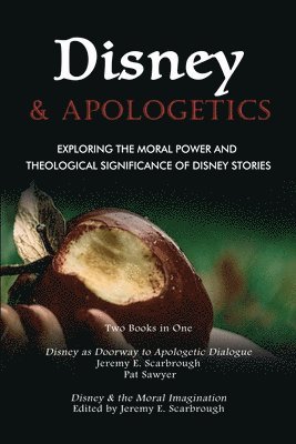 bokomslag Disney and Apologetics