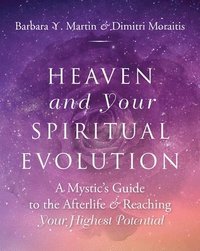 bokomslag Heaven And Your Spiritual Evolution