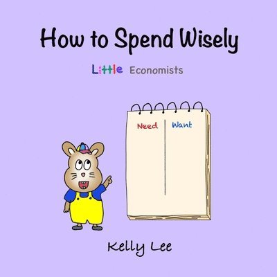 Kelly Lee - How to Spend Wisely, Häftad