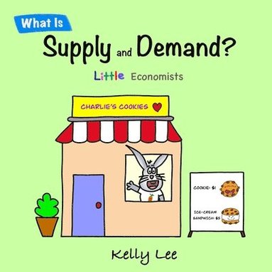 bokomslag What Is Supply and Demand?