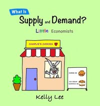 bokomslag What Is Supply and Demand?