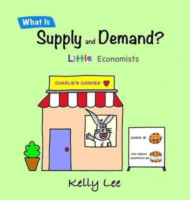 bokomslag What Is Supply and Demand?