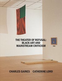 bokomslag The Theater of Refusal