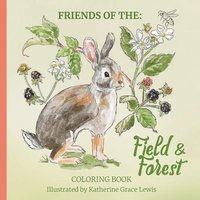 bokomslag Friends of the Field and Forest Coloring Book