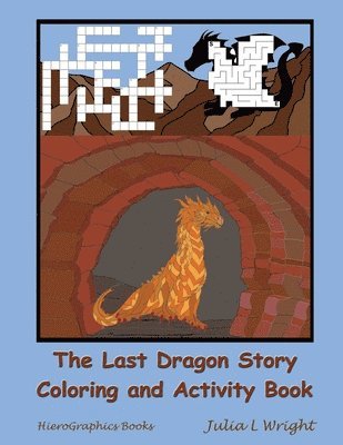 bokomslag Last Dragon Story Coloring and Activity Book