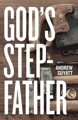 God's Stepfather 1