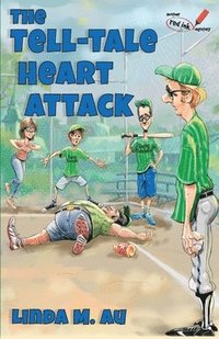 bokomslag The Tell-Tale Heart Attack