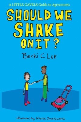Should We Shake On It?