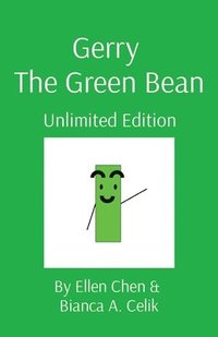 bokomslag Gerry The Green Bean: Unlimited Edition
