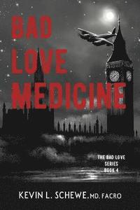 bokomslag Bad Love Medicine