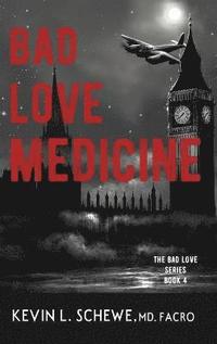 bokomslag Bad Love Medicine