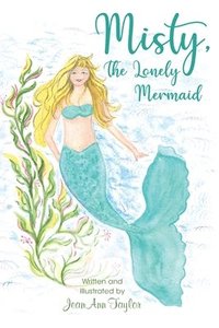 bokomslag Misty, The Lonely Mermaid