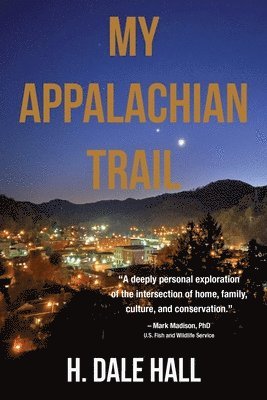 bokomslag My Appalachian Trail