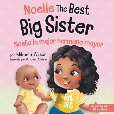 Noelle the Best Big Sister / Noelia la Hermana Mayor 1