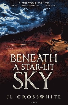 Beneath a Star-Lit Sky 1