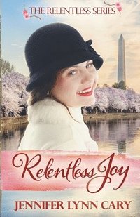 bokomslag Relentless Joy