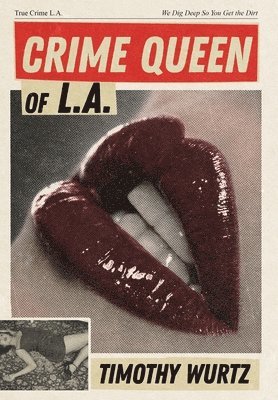 Crime Queen of LA 1