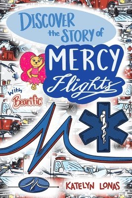 bokomslag Discover the Story of Mercy Flights with Bearific