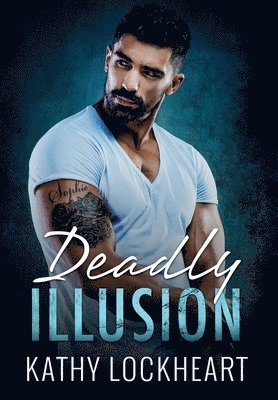 Deadly Illusion