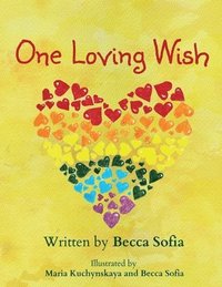 bokomslag One Loving Wish