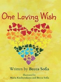 bokomslag One Loving Wish