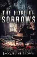 Jacqueline Brown - Hope of Sorrows, Häftad. Tillgänglighet: Lägg i varukorg