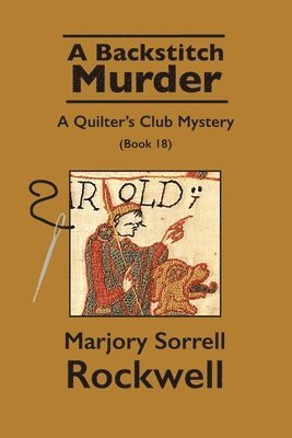 A Backstitch Murder-A Quilter's Club Mystery 1