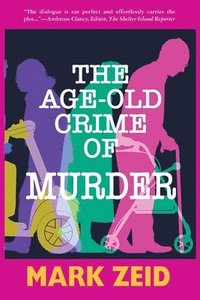 bokomslag Age-Old Crime of Murder