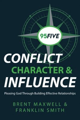 95Five Conflict, Character & Influence 1