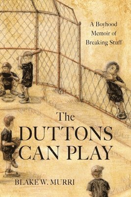 The Duttons Can Play 1