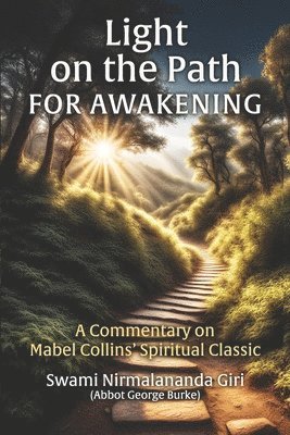 Light on the Path For Awakening 1