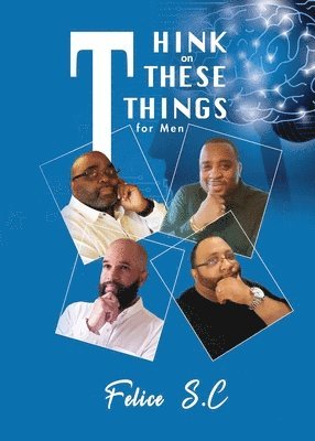 Think On These things for Men 1