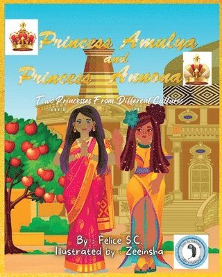 bokomslag Princess Amulya and Princess Annona