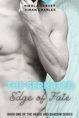 The Serrated Edge of Fate 1