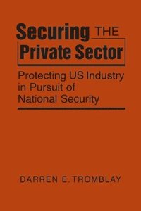 bokomslag Securing the Private Sector