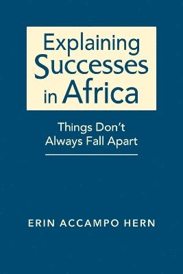 Explaining Successes in Africa 1