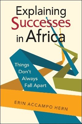 Explaining Successes in Africa 1