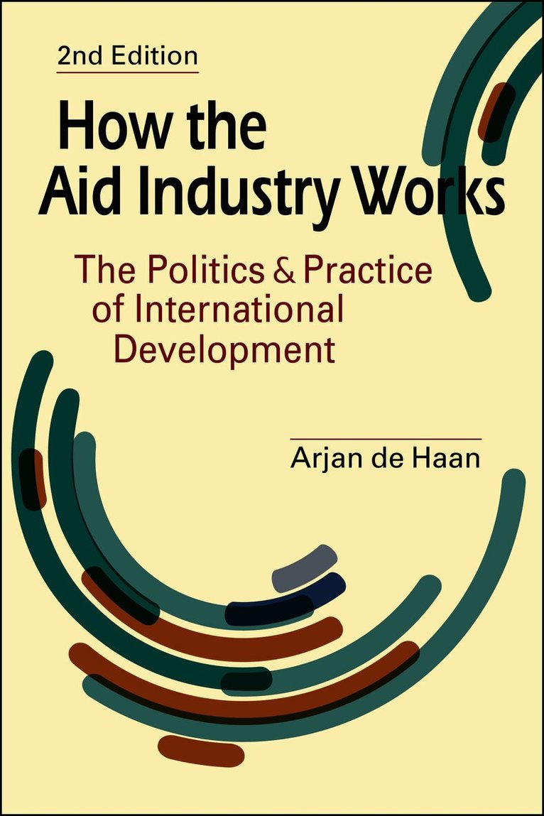 How the Aid Industry Works