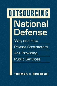 bokomslag Outsourcing National Defense